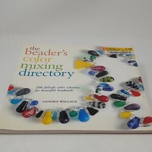 The Beaders Color Mixing Directory by Sandra Wallace
